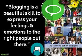 Blogging is a beautiful skill to express your feelings quote